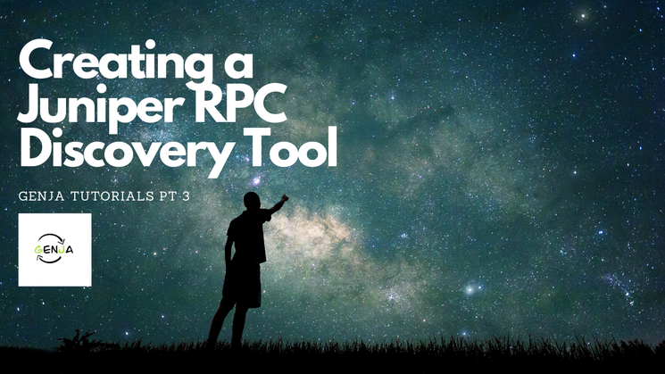 Creating a Juniper RPC Discovery Tool blog_img.png